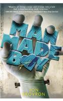 Man Made Boy