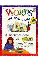 Words and More Words