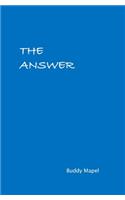 The Answer