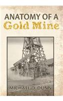 Anatomy of a Gold Mine