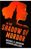 In the Shadow of Mordor