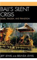 Bali's Silent Crisis