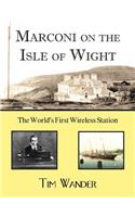 Marconi on the Isle of Wight