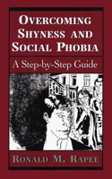 Overcoming Shyness and Social Phobia