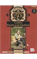 Steve Kaufman's Favorite 50 Celtic Reels A-L for Guitar