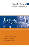 Treating Huckleberry Finn