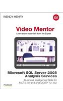Microsoft SQL Server 2008 Analysis Services Business Intelligence Skills for McTs 70-448 and McItp 70-452 Video Mentor: Business Intelligence Skills for MCTS 70-448 and MCITP 70-452 Video Mentor