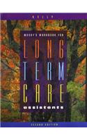 Mosby's Workbook for Long Term Care Assistants
