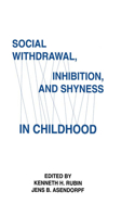 Social Withdrawal, Inhibition, and Shyness in Childhood