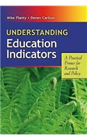 Understanding Education Indicators