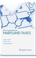 Maryland Taxes, Guidebook to (2014)