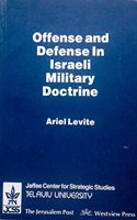 Offense and Defense in Israeli Military Doctrine