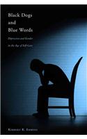 Black Dogs and Blue Words