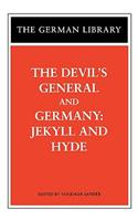 Devil's General and Germany: Jekyll and Hyde