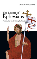 Drama of Ephesians