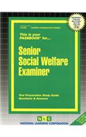 Senior Social Welfare Examiner