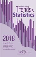 2018 ACRL Academic Library Trends And Statistics For