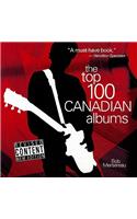 Top 100 Canadian Albums