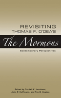 Revisiting Thomas F. O Deas The Mormons