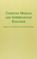 Christian Mission and Interreligious Dialogue