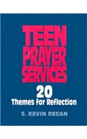 Teen Prayer Services