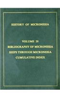 History of Micronesia v. 19; Freycinet Expedition, 1818-1819: A Collection of Source Documents