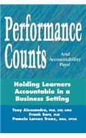 Performance Counts and Accountability Pays