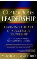 Contagious Leadership