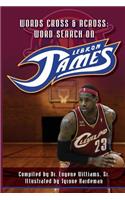 Words Cross & Across Word Search on LeBron James