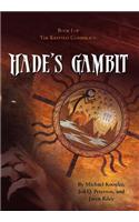 HADE's GAMBIT Book One of The Krypteia Conspiracy: (English)
