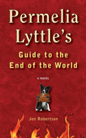 Permelia Lyttle's Guide to the End of the World