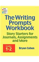 The Writing Prompts Workbook, Grades 1-2