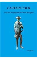 CAPTAIN COOK, Life and Voyages of the Great Navigator