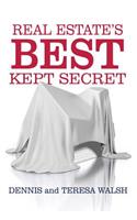 Real Estate's Best Kept Secret