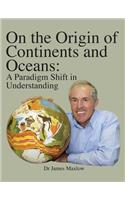 On the Origin of Continents and Oceans