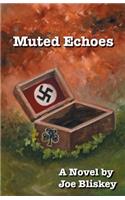 Muted Echoes