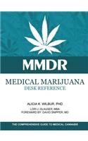 Medical Marijuana Desk Reference