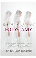 Ghost of Eternal Polygamy