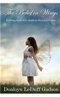 Belief in Wings