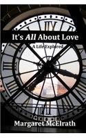 It's All About Love