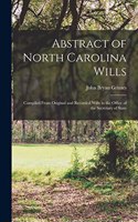 Abstract of North Carolina Wills