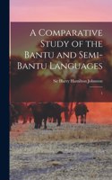 Comparative Study of the Bantu and Semi-Bantu Languages