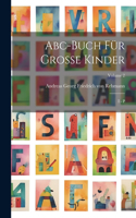 Abc-buch Für Große Kinder