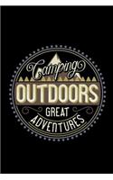 Camping outdoors. Great adventure: Notebook - Journal - Diary - 110 Lined pages