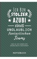 Ich Bin Ein Stolzer Azubi Eines Unglaublich Fantastischen Teams Notizbuch