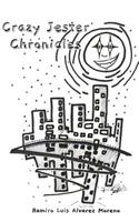 Crazy jester Chronicles