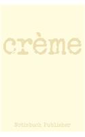 Creme