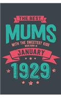 The Best Mums with the Sweetest Kids