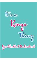 It's a Kenya Thing You Wouldn't Understand: Blank Lined 6x9 Name Monogram Emblem Journal/Notebooks as Birthday, Anniversary, Christmas, Thanksgiving, Mother's Day, Grandparents day, any other 