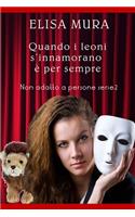 Quando i leoni s' innamorano è per sempre